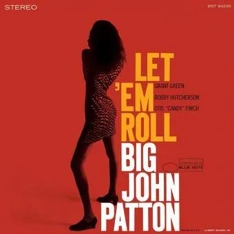 Big John Patton - Let 'Em Roll (Blue Note Tone Poet Series Vinyl)